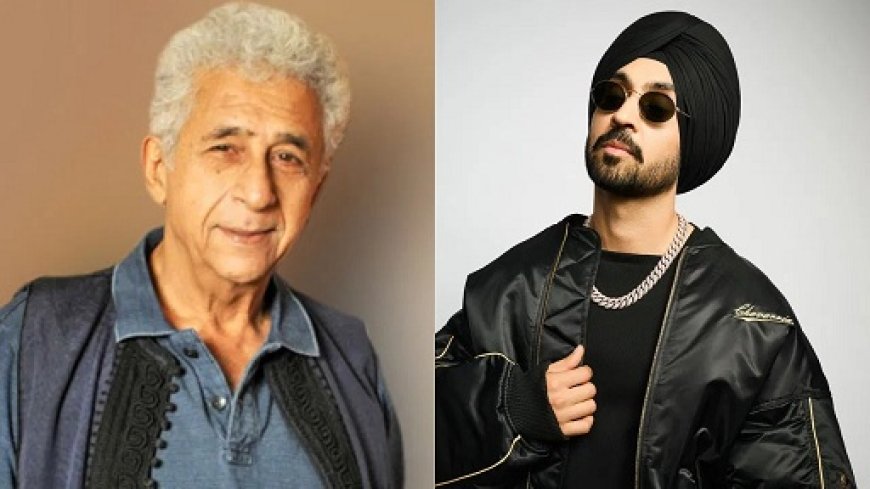 Bollywood: 'नहीं डिलीट करूंगा पोस्ट, नसीरुद्दीन शाह का दिलजीत दोसांझ के लिए अडिग समर्थन, सरदार जी 3 विवाद में ट्रोलिंग के बावजूद नहीं हटाई पोस्ट। 