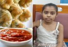 मोमोज खाने से 10 साल की मासूम का लिवर हुआ फेल: याददाश्त खोने और लकवे जैसी स्थिति के बाद डॉक्टरों ने किया चमत्कार।