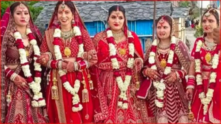 जौनसार बावर की अनूठी परंपरा: खारसी गांव में एक साथ पहुंचीं पांच दुल्हनें, बरात लेकर दूल्हों के घर आने का अद्भुत नजारा।