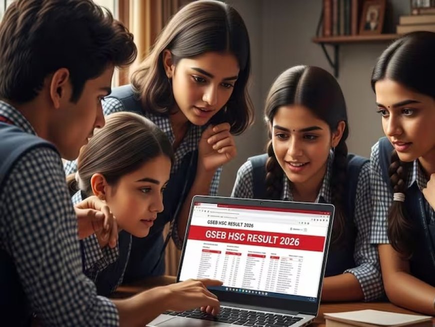 गुजरात बोर्ड HSC रिजल्ट 2026 घोषित: विज्ञान और सामान्य संकाय के नतीजे जारी, यहाँ से करें डाउनलोड।