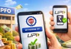 EPFO 3.0 New Rules: अब UPI और ATM से निकलेगा PF का पैसा, जानें ऑटो-सेटलमेंट सहित 5 बड़े बदलाव